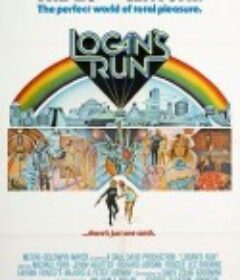逃离地下天堂 Logan's Run            (1976)