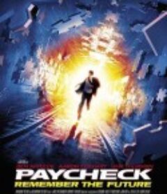 记忆裂痕 Paycheck            (2003)