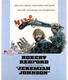 猛虎过山 Jeremiah Johnson            (1972)
