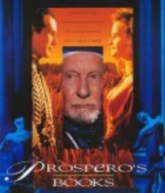普罗斯佩罗的魔典 Prospero's Books            (1991)