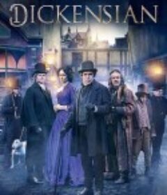 狄更斯世界 Dickensian            (2015)