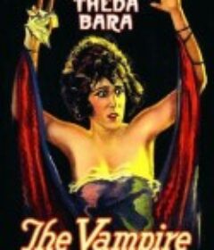 从前有个笨蛋 A Fool There Was            (1915)