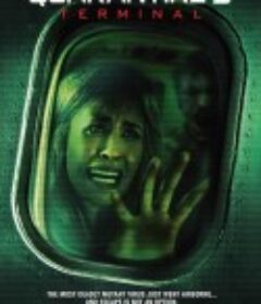 隔离区2：终点站 Quarantine 2: Terminal            (2011)