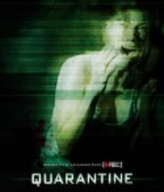 隔离区 Quarantine            (2008)