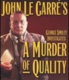 优质杀手 A Murder of Quality            (1991)