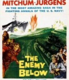 海底喋血战 The Enemy Below            (1957)