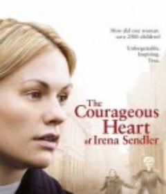 勇敢的护士 The Courageous Heart of Irena Sendler            (2009)