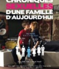 家族性史 Chroniques sexuelles d'une famille d'aujourd'hui            (2012)