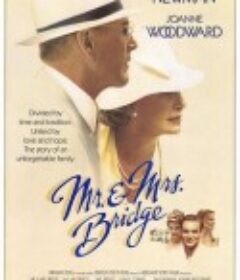 末路英雄半世情 Mr. &amp; Mrs. Bridge            (1990)