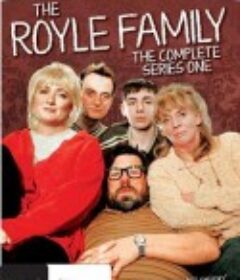 罗伊尔一家 The Royle Family            (1998)