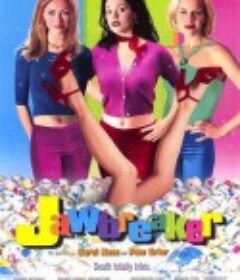 风骚坏姊妹 Jawbreaker            (1999)