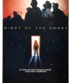 彗星之夜 Night of the Comet            (1984)
