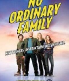 非凡家庭 No Ordinary Family            (2010)