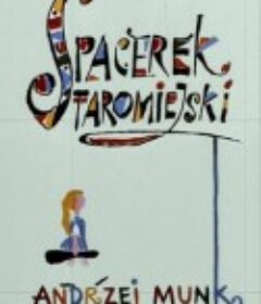 漫步华沙老城 Spacerek staromiejski            (1958)