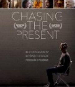 Chasing the Present            (2019)