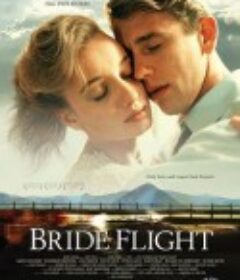 新娘航班 Bride Flight            (2008)