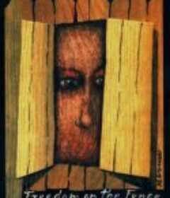 自由的波兰海报 Freedom on the Fence            (2009)