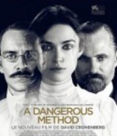 危险方法 A  Dangerous Method            (2011)