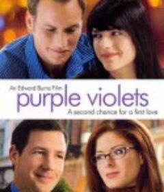 紫罗兰 Purple Violets            (2007)