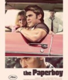 送报男孩 The Paperboy            (2012)