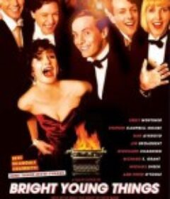 光彩年华 Bright Young Things            (2003)
