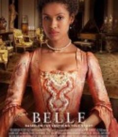 佳人蓓尔 Belle            (2013)