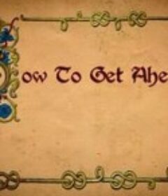 皇室工作备忘录How to Get Ahead            (2014)