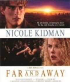 大地雄心 Far and Away            (1992)