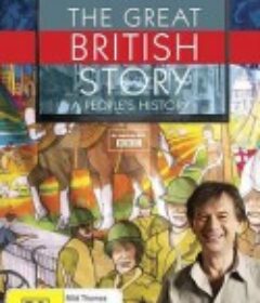 大不列颠故事：人民的历史 第一季 The Great British Story: A People's History Season 1            (2012)