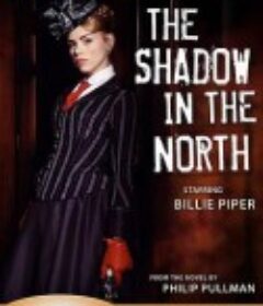 北方的阴影 The Shadow In The North            (2007)