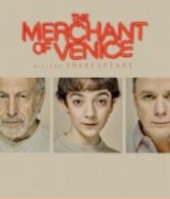 威尼斯商人 英国皇家莎士比亚剧团2015版 Royal Shakespeare Company: The Merchant of Venice            (2015)