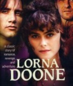 洛娜杜恩 Lorna Doone            (1990)