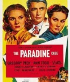 凄艳断肠花 The Paradine Case            (1947)