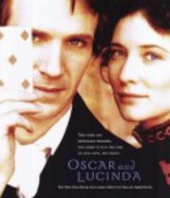奥斯卡与露辛达 Oscar and Lucinda            (1997)