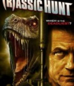 三叠纪猎杀 Triassic Squad            (2021)