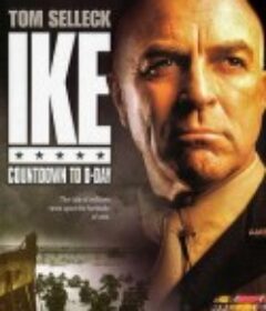 诺曼底大风暴 Ike: Countdown To D-Day            (2004)