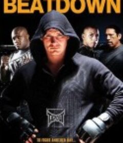 强袭猛攻 Beatdown            (2010)