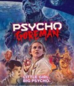 恶烂狂人 Psycho Goreman            (2020)