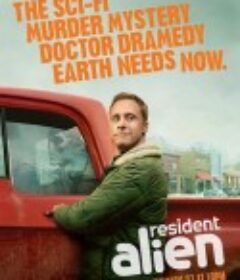 外星居民 第一季 Resident Alien Season 1            (2021)