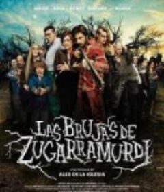 苏镇巫女 Las brujas de Zugarramurdi            (2013)