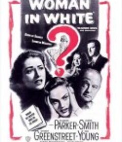 白衣女子 The Woman in White            (1948)