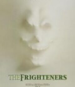恐怖幽灵 The Frighteners            (1996)