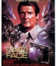 铁面金刚 The Naked Face            (1984)
