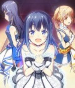 偶像荣耀 IDOLY PRIDE            (2021)