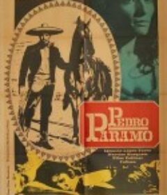 佩德罗·巴拉莫 Pedro Páramo            (1967)