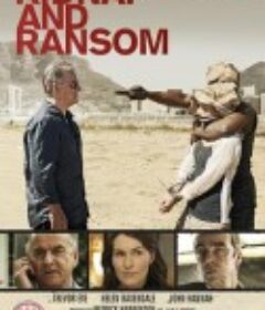人质赎金 第一季 Kidnap and Ransom Season 1            (2011)
