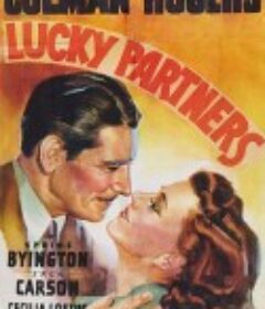 幸运拍档 Lucky Partners            (1940)