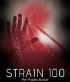 尸变菌株 Strain 100            (2017)