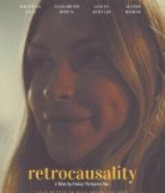回溯因果 Retrocausality            (2019)
