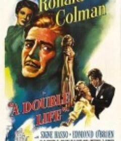 双重生活 A Double Life            (1947)
